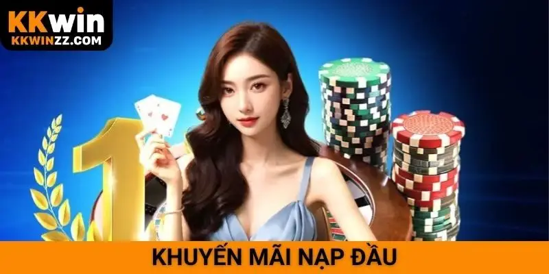 Khuyến mãi nạp đầu