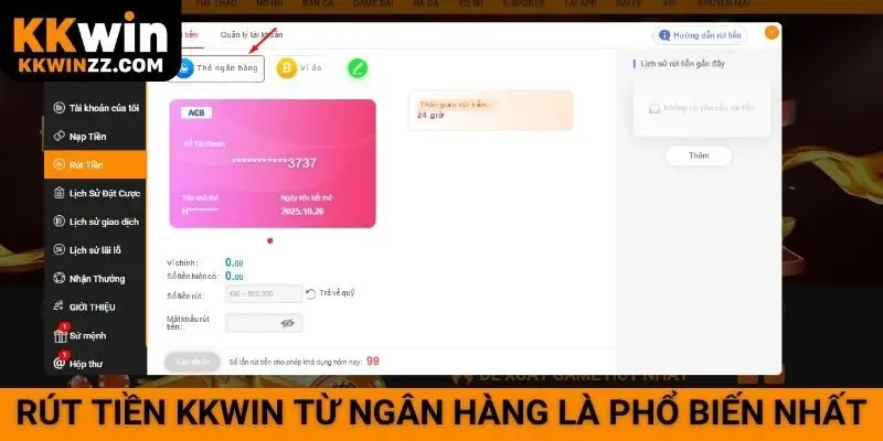 Rút tiền KKWIN từ ngân hàng là phổ biến nhất